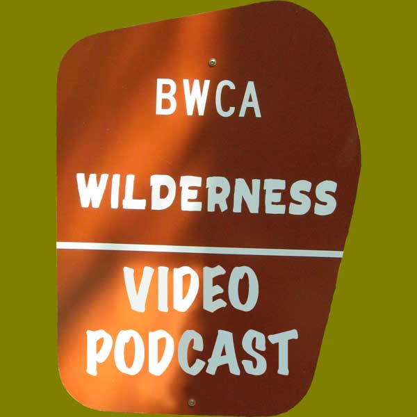 BWCACAST- High Definition Boundary Water Canoeing